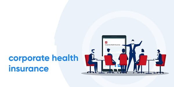 Corporate Health Insurance