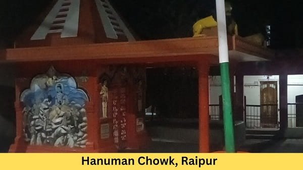 Hanuman Chowk, Raipur