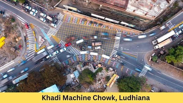 Khadi Machine Chowk, Ludhiana