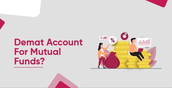 Demat Account for Mutual Fund